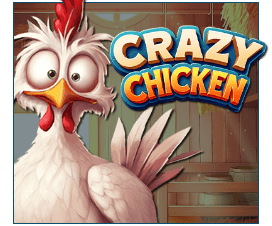 Crazy Chicken